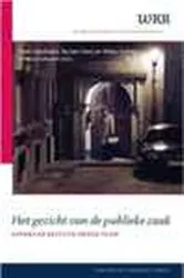 Book cover of Het gezicht van de publieke zaak by Huub Dijstelbloem