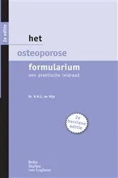 Book cover of Het osteoporose formularium (2nd ed.) by R.N.J. de Nijs