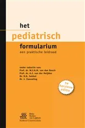 Book cover of Het pediatrisch formularium (5th ed.) by W.J.H.M. van den Bosch