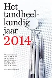 Book cover of Het tandheelkundig jaar 2014 by J.K.M. Aps