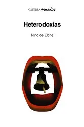 Book cover of Heterodoxias by Niño de Elche