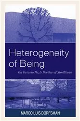 Book cover of Heterogeneity of Being by Marco Luis Dorfsman