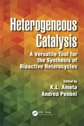 Book cover of Heterogeneous Catalysis by K.L. Ameta Ph.D.