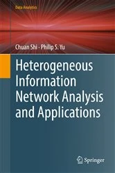 Book cover of Heterogeneous Information Network Analysis and Applications by Chuan Shi