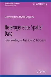 Book cover of Heterogeneous Spatial Data by Giuseppe Patanè
