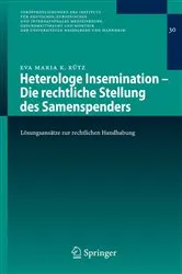 Book cover of Heterologe Insemination - Die rechtliche Stellung des Samenspenders by Unknown