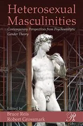 Book cover of Heterosexual Masculinities by Bruce Reis