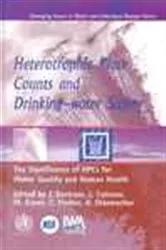 Book cover of Heterotropic Plate Counts and Drinking-water Safety by Jamie Bartram