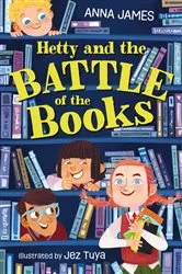 Book cover of Hetty and the Battle of the Books by Anna James