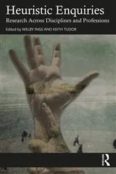 Book cover of Heuristic Enquiries by Welby Ings