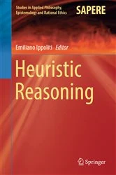 Book cover of Heuristic Reasoning by Emiliano Ippoliti