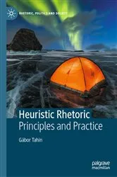 Book cover of Heuristic Rhetoric by Gábor Tahin