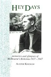 Book cover of Hey Days by Alister Kershaw