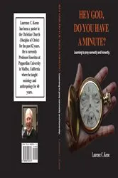 Book cover of Hey God. Do You Have A Minute? by Laurence C. Keene