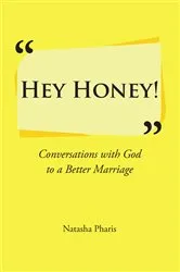 Book cover of Hey Honey! by Natasha Pharis