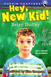 Book cover of Hey, New Kid! by Betsy Duffey