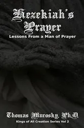 Book cover of Hezekiah's Prayer by Thomas Murosky