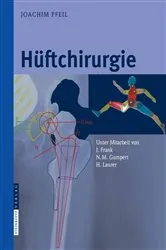 Book cover of Hüftchirurgie by Joachim Pfeil