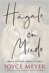 Book cover of Hágalo con miedo by Joyce Meyer