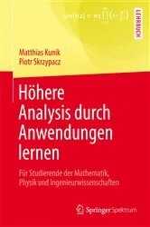 Book cover of Höhere Analysis durch Anwendungen lernen by Matthias Kunik