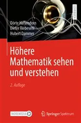 Book cover of Höhere Mathematik sehen und verstehen (2nd ed.) by Dörte Haftendorn