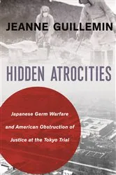 Book cover of Hidden Atrocities by Jeanne Guillemin