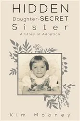 Book cover of Hidden Daughter – Secret Sister by Unknown