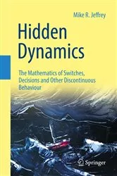 Book cover of Hidden Dynamics by Mike R. Jeffrey