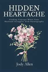 Book cover of Hidden Heartache by Jody Allen