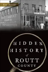 Book cover of Hidden History of Routt County by Rita Herold
