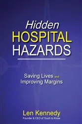 Book cover of Hidden Hospital Hazards by Len Kennedy