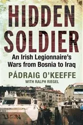 Book cover of Hidden Soldier by Padraig O'Keeffe