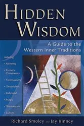 Book cover of Hidden Wisdom by Richard Smoley