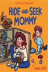 Book cover of Hide-and-Seek Mommy by Marta Altés