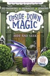 Book cover of Hide and Seek (Upside-Down Magic #7) by Sarah Mlynowski