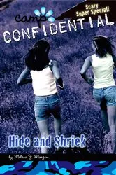 Book cover of Hide and Shriek #14 by Melissa J. Morgan