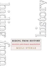 Book cover of Hiding from History by Meili Steele