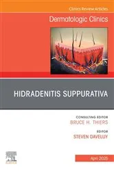 Book cover of Hidradenitis Suppurativa, An Issue of Dermatologic Clinics by Steven Daveluy MD