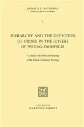 Book cover of Hierarchy and the Definition of Order in the Letters of Pseudo-Dionysius by Ronald F. Hathaway