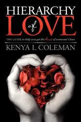 Book cover of Hierarchy of Love by Kenya L. Coleman