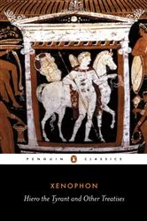 Book cover of Hiero the Tyrant and Other Treatises by Unknown