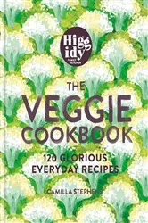 Book cover of Higgidy – The Veggie Cookbook by Camilla Stephens