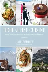 Book cover of High Alpine Cuisine by Marla Meridith