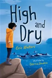 Book cover of High and Dry by Eric Walters