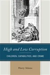 Book cover of High and Low Corruption by Harry Adams