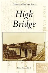 Book cover of High Bridge by William Honachefsky Jr.