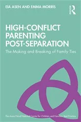 Book cover of High-Conflict Parenting Post-Separation by Unknown