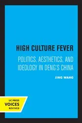 Book cover of High Culture Fever by Jing Wang