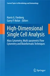 Book cover of High-Dimensional Single Cell Analysis by Harris G. Fienberg