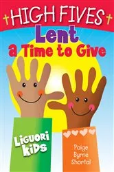 Book cover of High Fives Lent by Shortal Paige Byrne